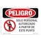 Signmission OSHA Sign, Authorized Personnel Spanish, 10in X 7in Plastic, 7" H, 10" W, Authorized Personnel Span OS-DS-P-710-LS-1036 - alternate 1